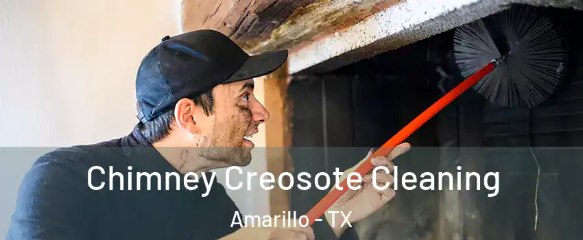  Chimney Creosote Cleaning Amarillo - TX