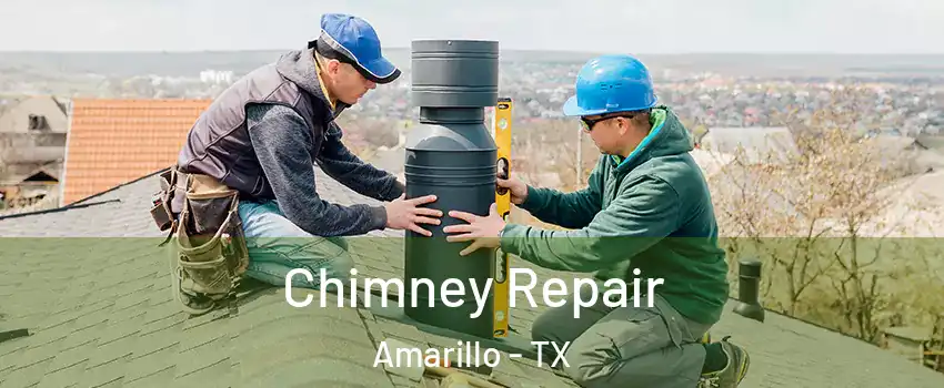  Chimney Repair Amarillo - TX