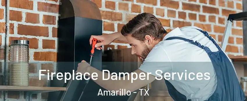  Fireplace Damper Services Amarillo - TX