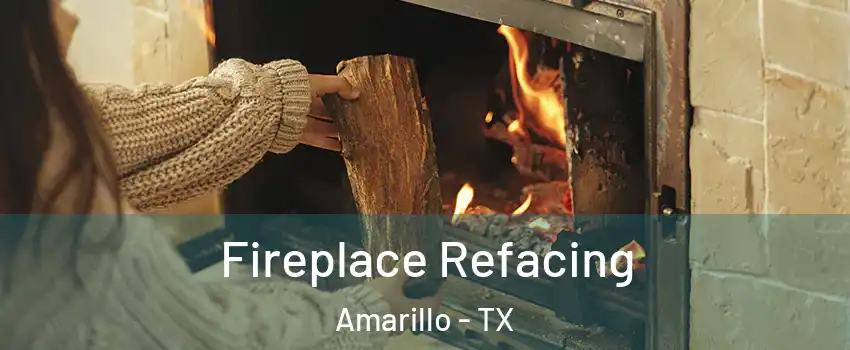  Fireplace Refacing Amarillo - TX