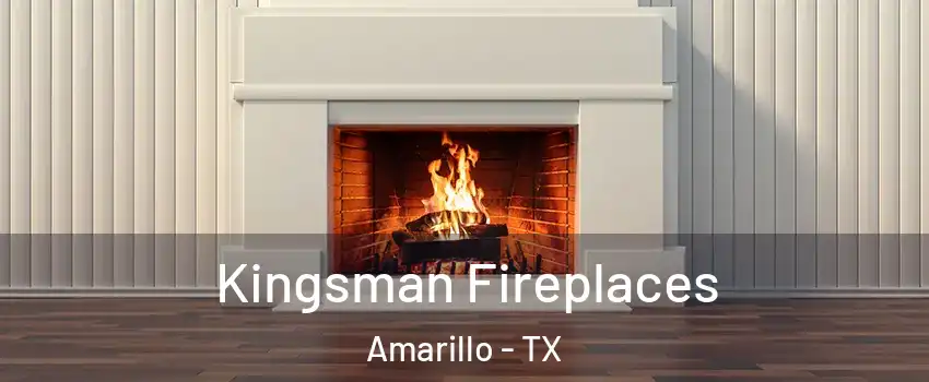  Kingsman Fireplaces Amarillo - TX