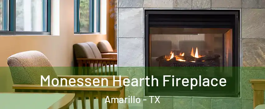 Monessen Hearth Fireplace Amarillo - TX