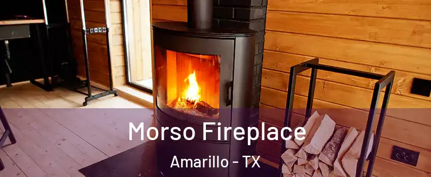  Morso Fireplace Amarillo - TX